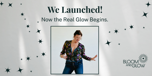 We Launched! Now the Real Glow Begins.